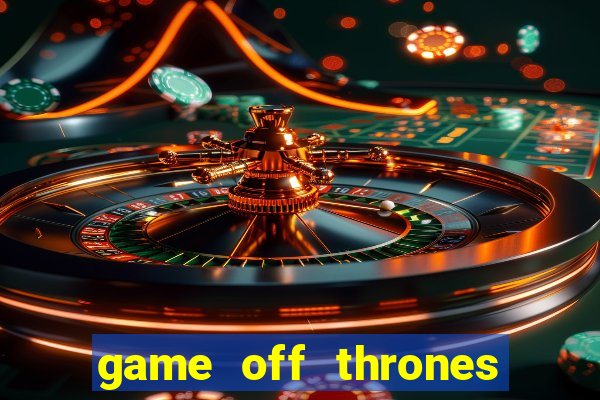 game off thrones torrent magnet